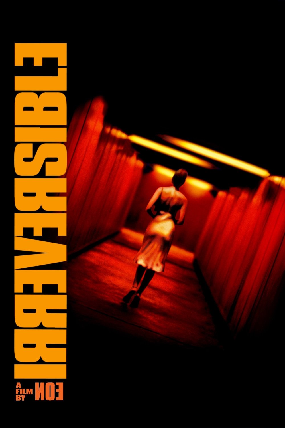Cartelera oficial de Irreversible: El Infierno en Reversa (o Cómo Gaspar Noé Nos Obligó a Tragarnos Nuestros Propios Vómitos Cinéfilos)