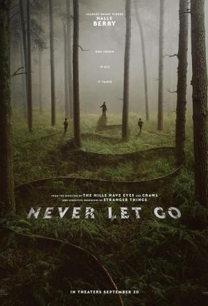 Cartelera oficial de No te Sueltes (Never Let Go): Cuerdas de supervivencia, paranoia forestal y traumas familiares