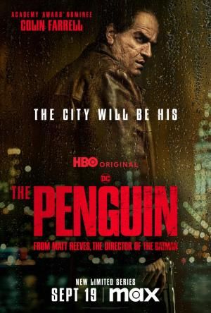 Cartelera oficial de The Penguin: De la sombra del gárgola al brillo de neón barato