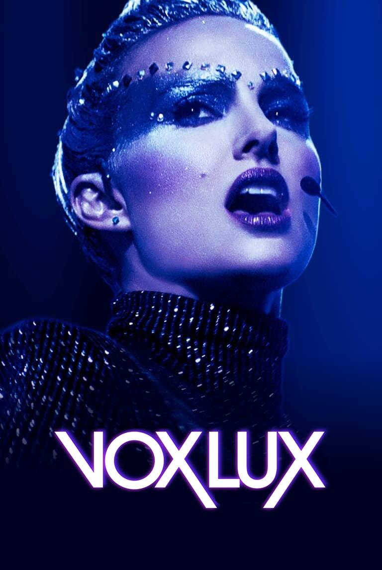 Cartelera oficial de Vox Lux: El precio de la fama - La oscuridad detrás del escenario